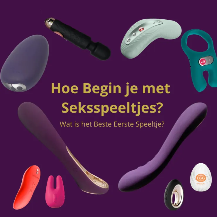 eerste seks speeltje kiezen, welke mee beginnen?